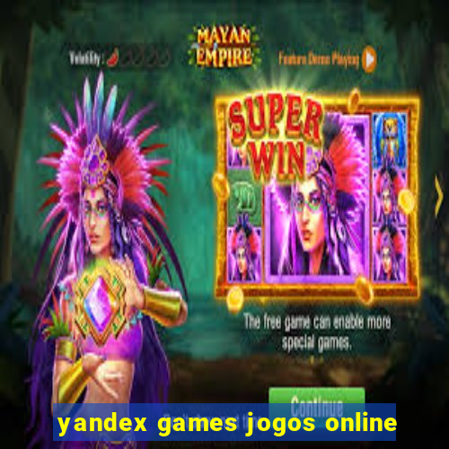 yandex games jogos online